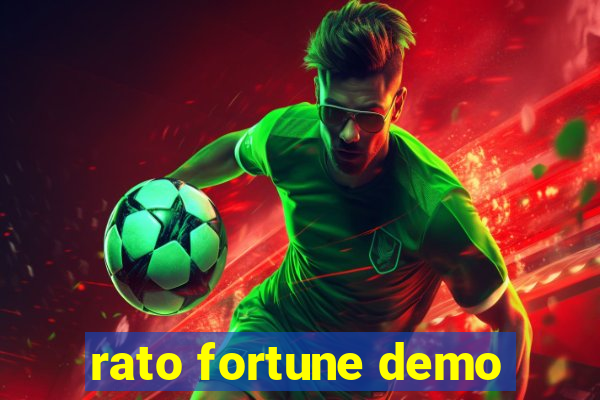 rato fortune demo